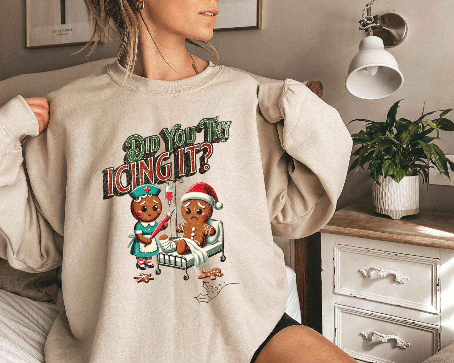 Did You Try Icing It Sweatshirt | Gingerbread Humor Sweatshirt | Christmas Nurse Shirt | Funny Cookies Xmas | Nurse Christmas Sweatshirt - little crafty souls