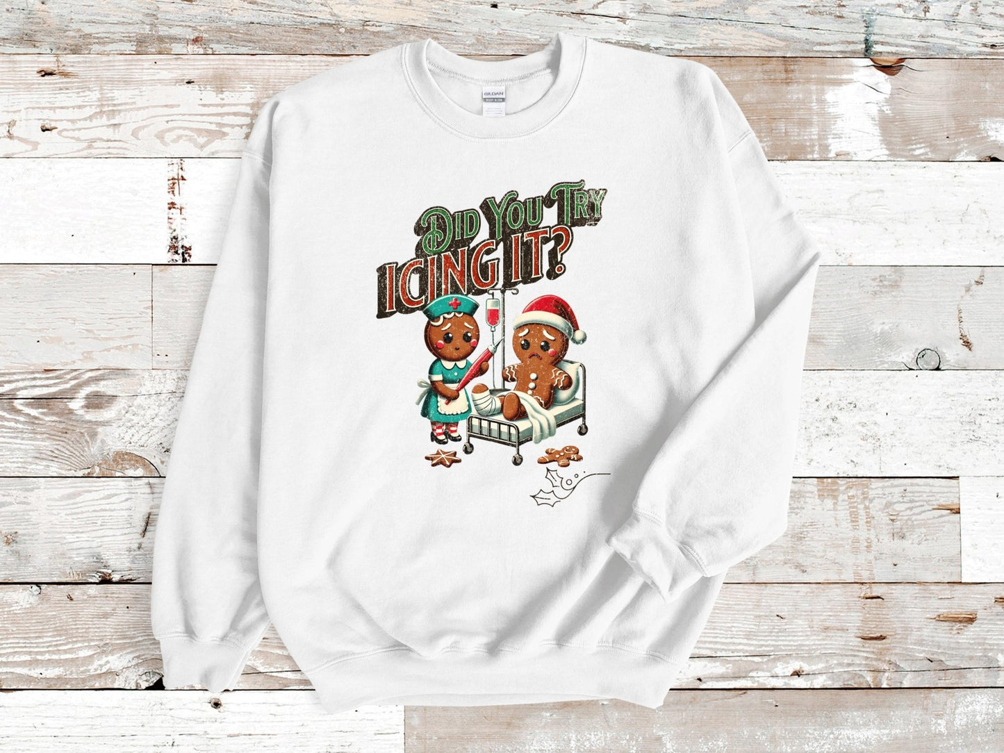 Did You Try Icing It Sweatshirt | Gingerbread Humor Sweatshirt | Christmas Nurse Shirt | Funny Cookies Xmas | Nurse Christmas Sweatshirt - little crafty souls