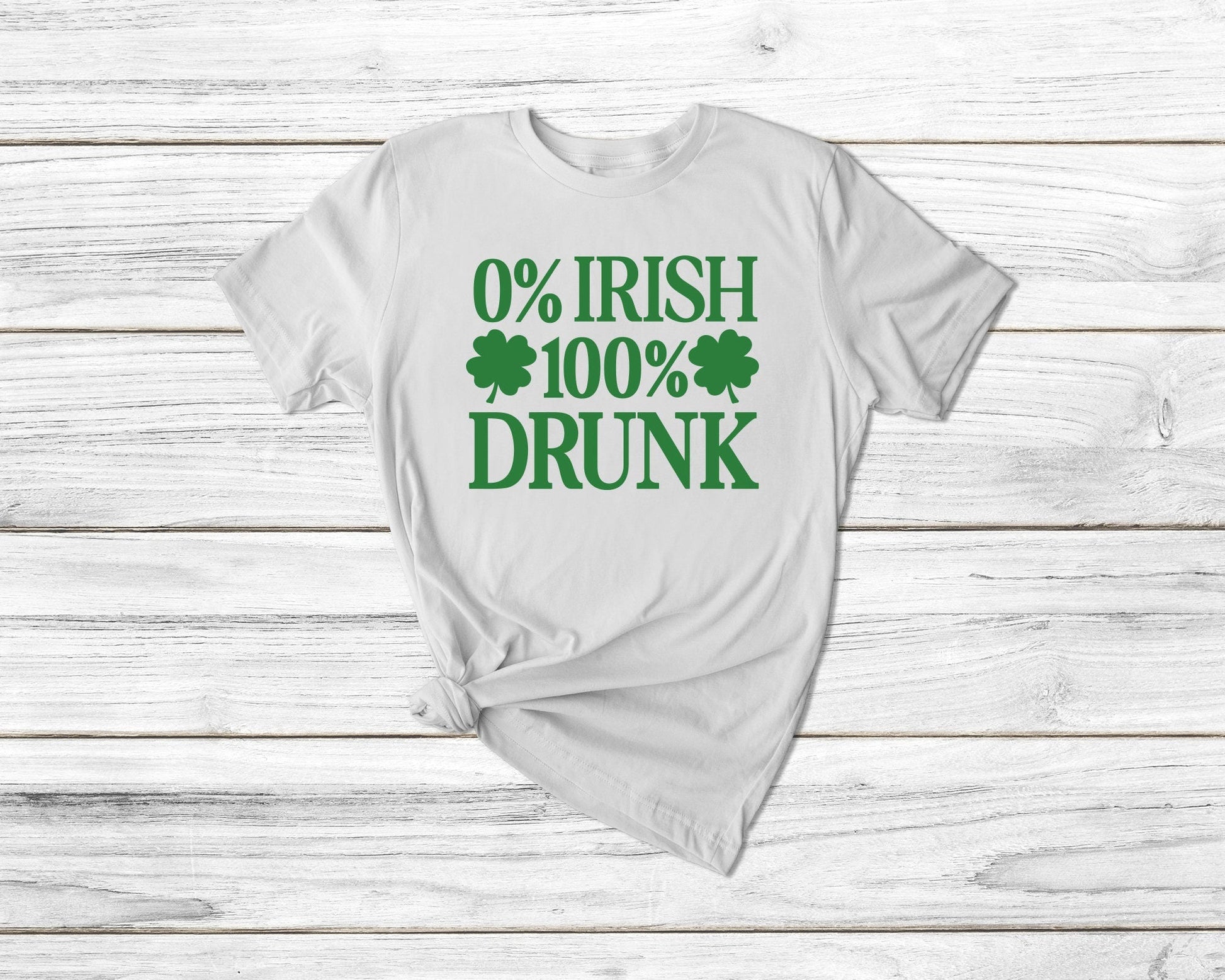 0% Irish 100% Drunk St Patrick'S Day Tshirt - little crafty souls