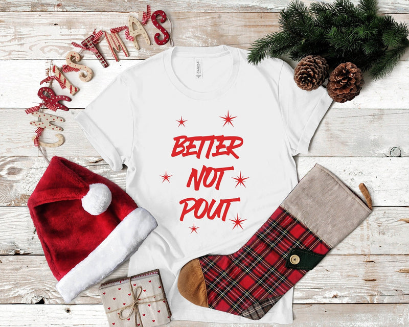 Better Not Pout Christmas Tshirt - little crafty souls