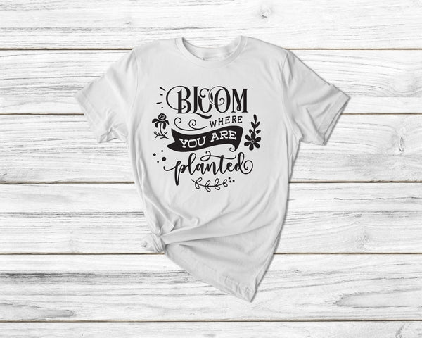 Bloom Where You'Re Planted Gardening Tshirt - little crafty souls