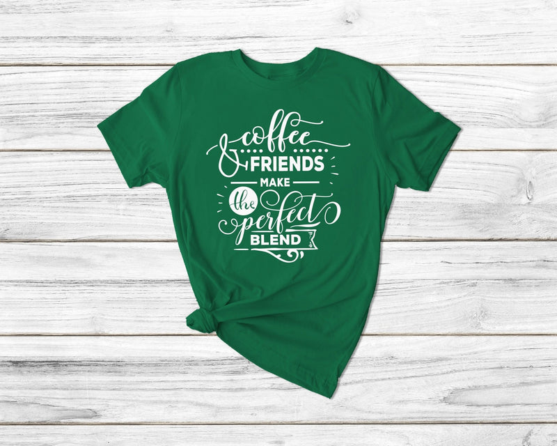 Coffee And Friends Make The Perfect Blend Tshirt - little crafty souls