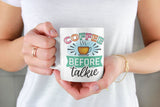 Coffee before taklie, funny mug, office gift, offensive mug, gift for her, joke mugs, sassy mug - little crafty souls