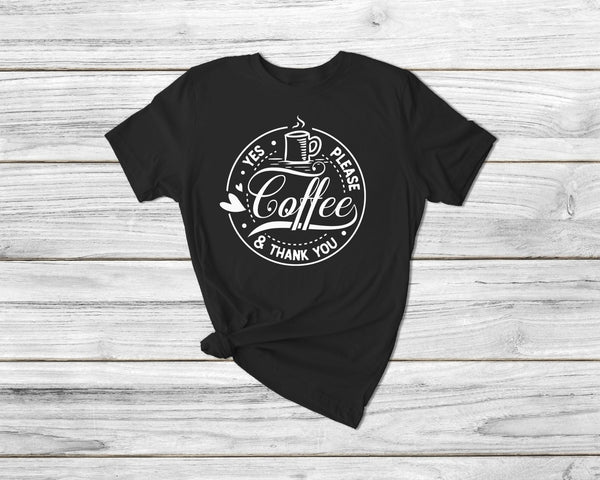 Coffee Yes Please Funny Coffee Tshirt - little crafty souls