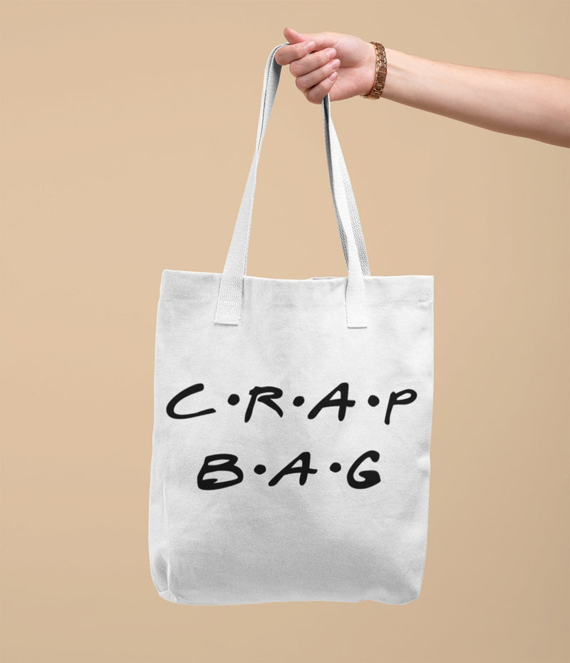 Crap Bag Tote Bag, Friends Tote Bag - little crafty souls