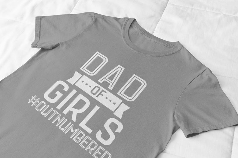 Dad Of Girls #Outnumbered Tshirt - little crafty souls