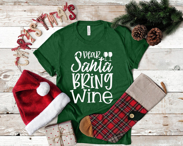 Dear Santa Bring Wine Christmas Tshirt - little crafty souls