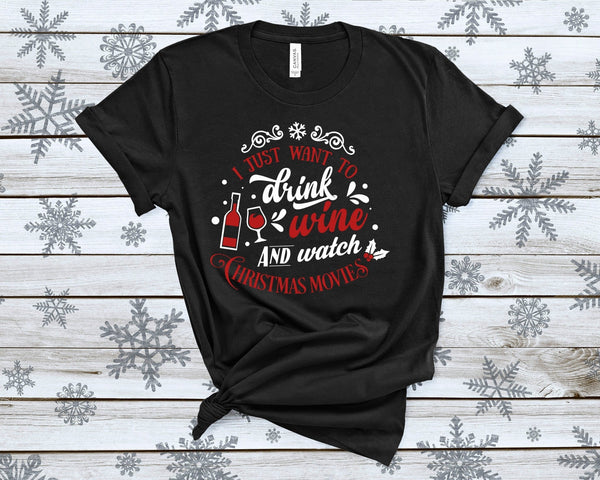 Drink Wine And Watch Christmas Movies Funny Christmas Tshirt - little crafty souls