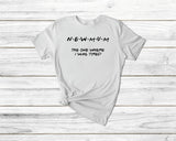 First Mothers Day Tshirt Friends Tshirt - little crafty souls