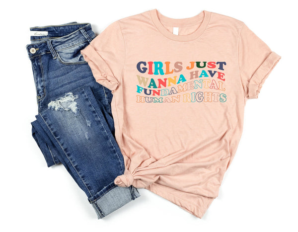 Girls Just Wanna Have Fundamental Human Rights tshirt, Pro Choice Shirt, Rights Shirt for Women, Women's Rights, Feminist Shirts, abortion - little crafty souls