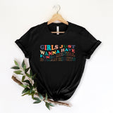 Girls Just Wanna Have Fundamental Human Rights tshirt, Pro Choice Shirt, Rights Shirt for Women, Women's Rights, Feminist Shirts, abortion - little crafty souls