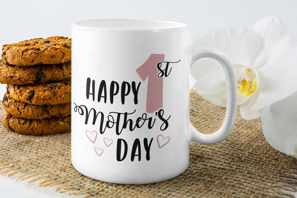 Happy 1st Mother's Day, Mum Coffee Mug -Mum Gift for Mother's Day - gift for mum - Mama Mug - Mama Gifts - Gifts for mum - little crafty souls