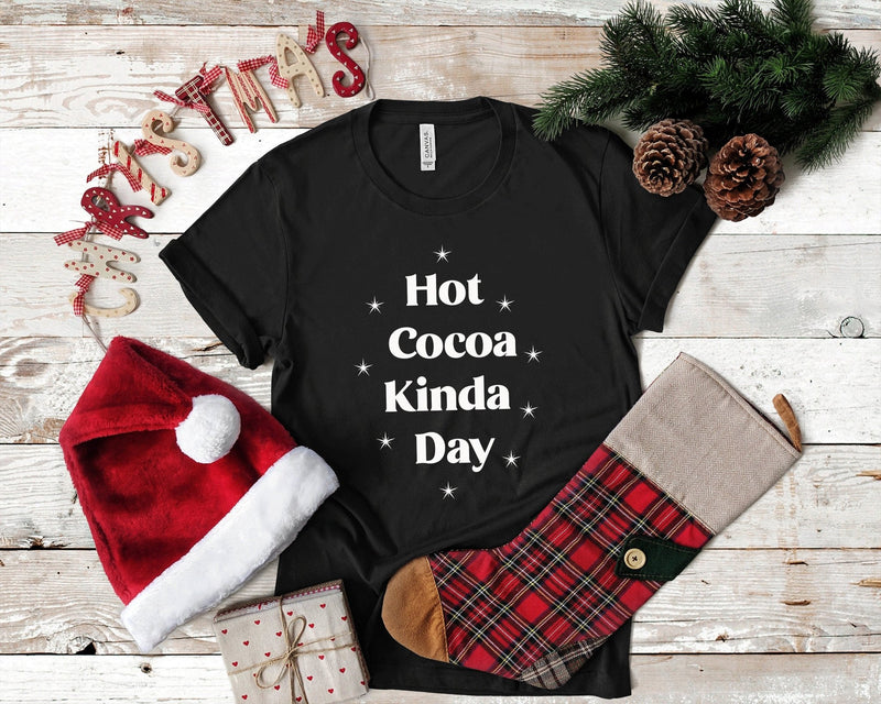 Hot Cocoa Kinda Day Tshirt - little crafty souls