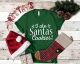 I Ate Santas Cookies Christmas Tshirt - little crafty souls