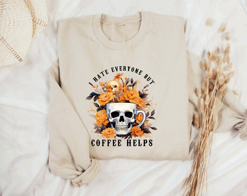 I hate everyone but coffee helps jumper - little crafty souls