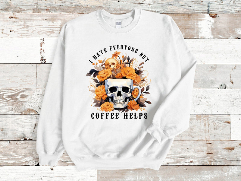 I hate everyone but coffee helps jumper - little crafty souls