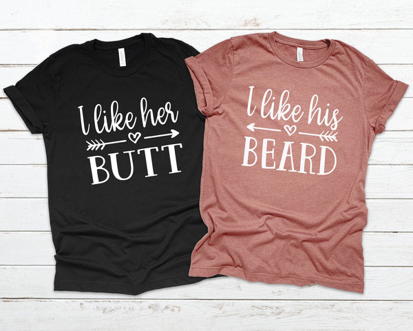 I Like His Beard I Like Her Butt Tshirt - little crafty souls