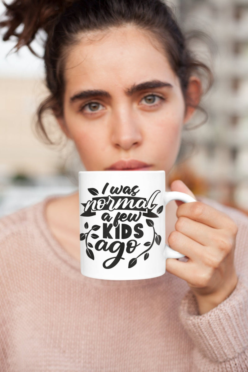 I was normal a few kids ago, funny mug, mother's day gift, gift idea, gift for her, joke mugs, sassy mug - little crafty souls