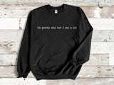 I'm pretty cool but I cry a lot sweatshirt, Cute Graphic Shirt, mental health awareness, Introvert Gift, Gift For Homebody, introvert hoodie - little crafty souls