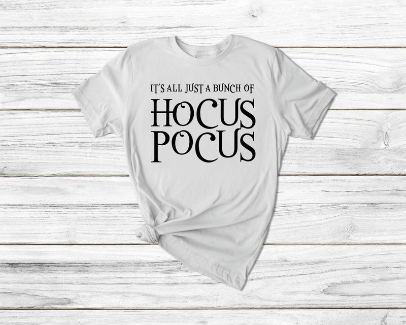 It'S All Just A Bunch Of Hocus Pocus Tshirt - little crafty souls