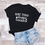 Ladies Sore Today Stronger Tomorrow Tshirt - little crafty souls