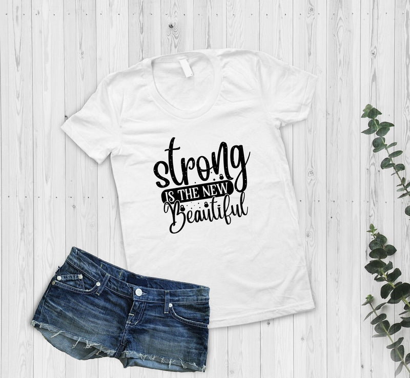 Ladies Strong Is The New Beautiful Tshirt - little crafty souls