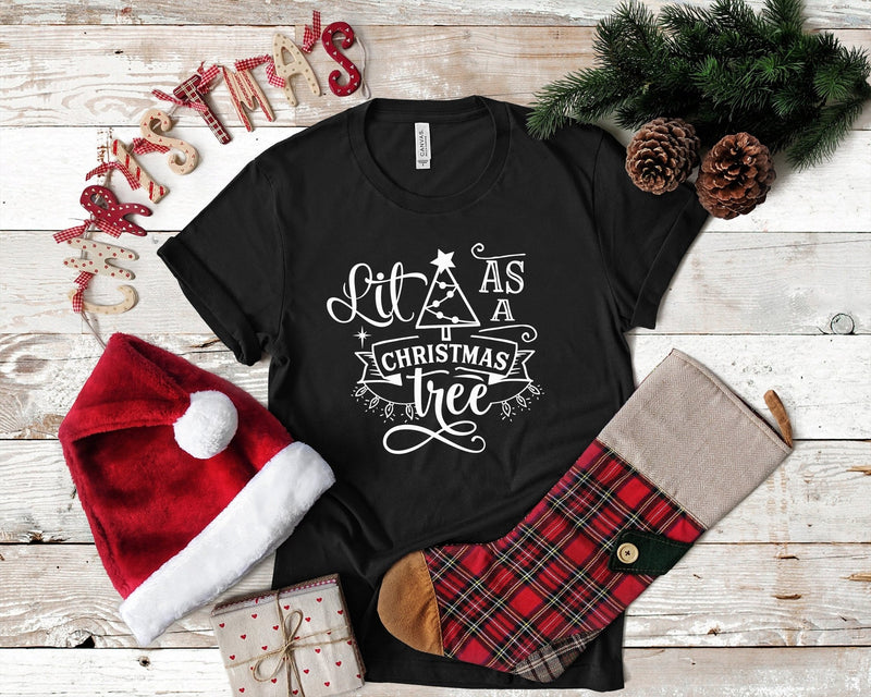 Lit As A Christmas Tree Funny Christmas Tshirt - little crafty souls