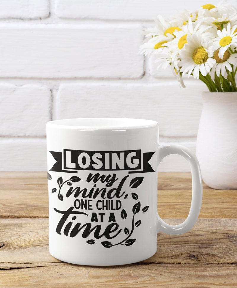 Loosing my mind one child at a time, funny mug, mother's day gift, gift idea, gift for her, joke mugs, sassy mug - little crafty souls