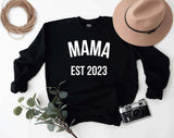 Mama est 2023 sweatshirt - little crafty souls