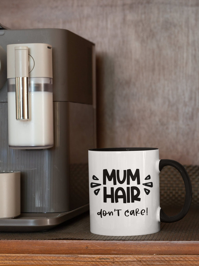 Mum hair don't care, funny mug, mother's day gift, gift idea, gift for her, joke mugs, sassy mug - little crafty souls