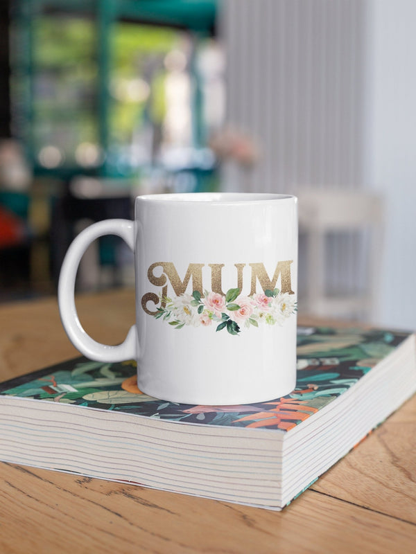 Mum, Mother's day, Mother's day mug, Mother's day gift, Mum mug, mug for mums - little crafty souls