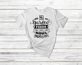 My Garden Feeds My Soul Tshirt - little crafty souls