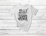 My Garden Is My Happy Place Tshirt - little crafty souls