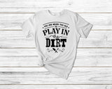 Never To Old To Play In The Dirt Funny Gardening Tshirt - little crafty souls