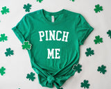 Pinch Me St Patricks Day Tshirt - little crafty souls