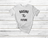 Raising The Future Tshirt - little crafty souls