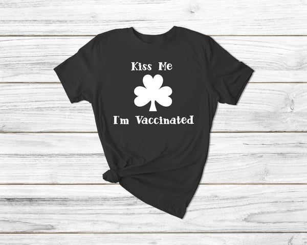 St Patricks Day Kiss Me I'M Vaccinated Tshirt - little crafty souls