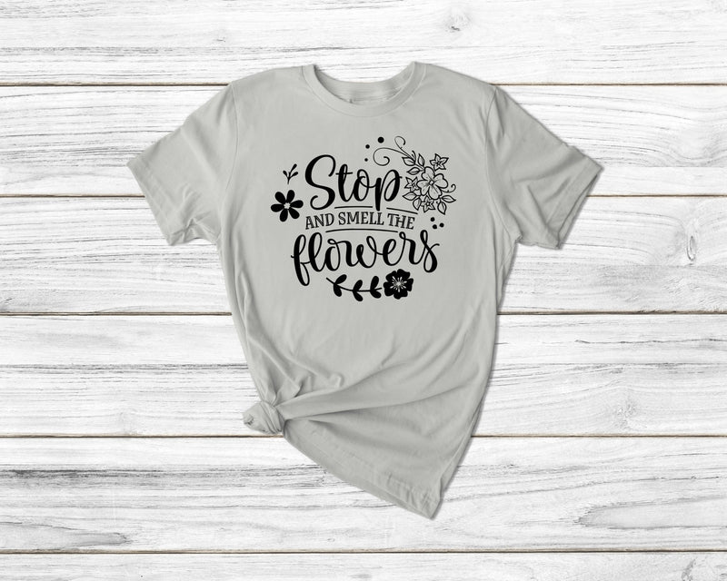 Stop and smell the flowers Funny Gardening Tshirt| gift t-shirt| ladies mens unisex garden tshirt tee| plants tshirt flowers tshirt | spring - little crafty souls