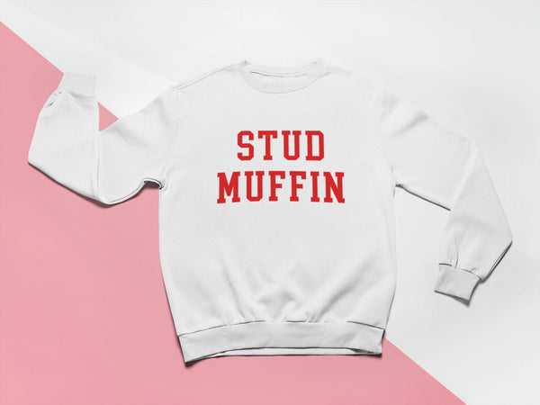 Stud Muffin Sweatshirt - little crafty souls