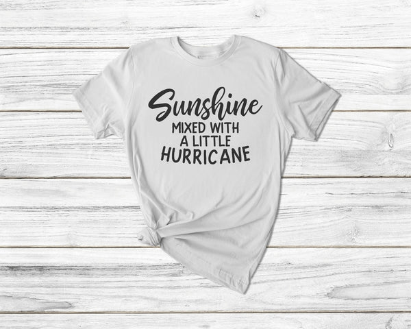 Sunshine Mixed With A Little Hurrican Tshirt - little crafty souls