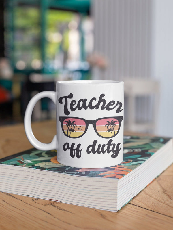 Teacher off duty, teachers mug, school leavers, teacher, gifts for teachers, world's best teacher. - little crafty souls