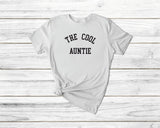 The Cool Auntie Tshirt - little crafty souls