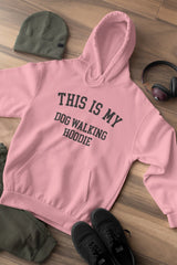 This Is My Dog Walking Hoodie - little crafty souls