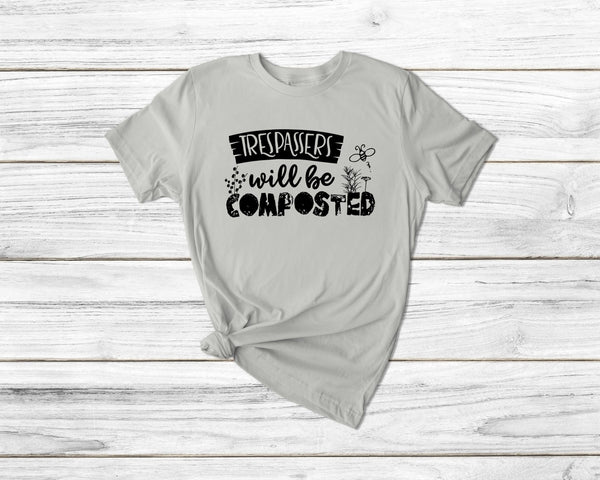 Trespasses Will Be Planted Funny Gardening Tshirt - little crafty souls