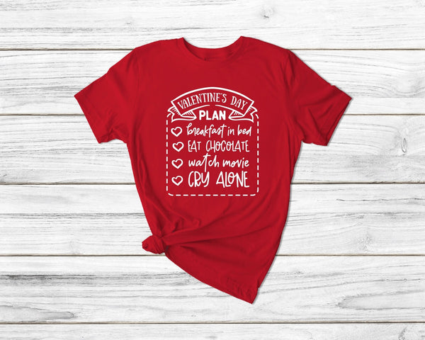 Valentines Day Plan Tshirt - little crafty souls